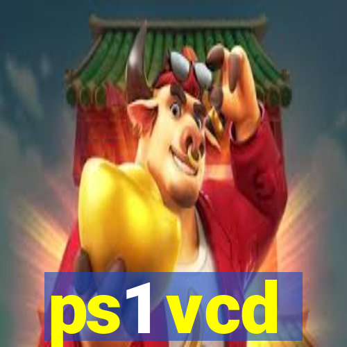 ps1 vcd